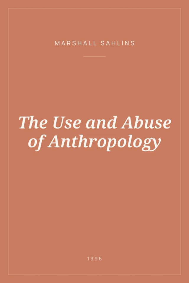 Portada de The Use and Abuse of Anthropology