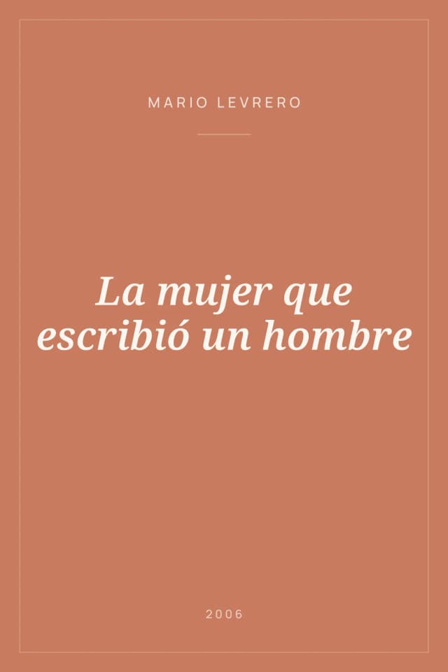 Portada de La mujer que escribió un hombre