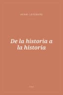 Portada de De la historia a la historia