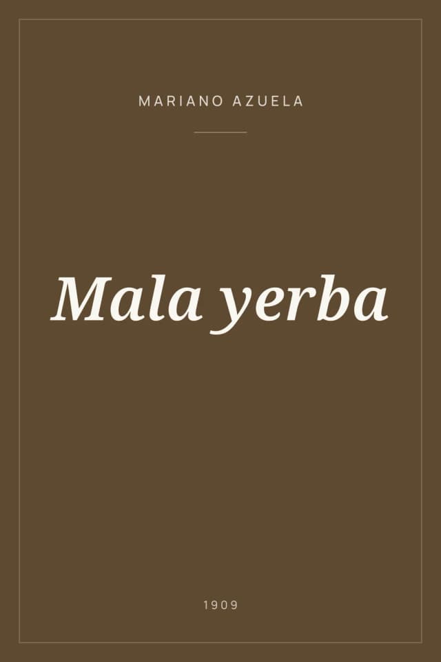 Portada de Mala yerba