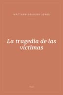 Portada de La tragedia de las víctimas