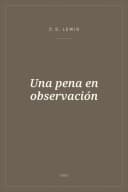 Portada de Una pena en observación