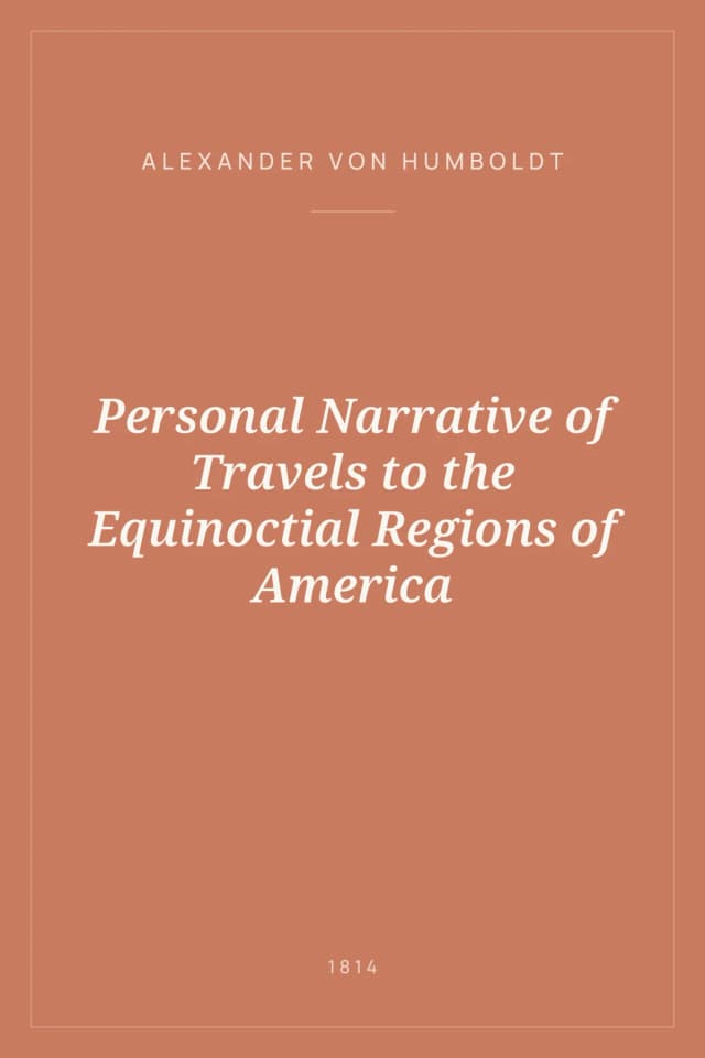Portada de Personal Narrative of Travels to the Equinoctial Regions of America