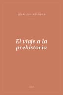Portada de El viaje a la prehistoria