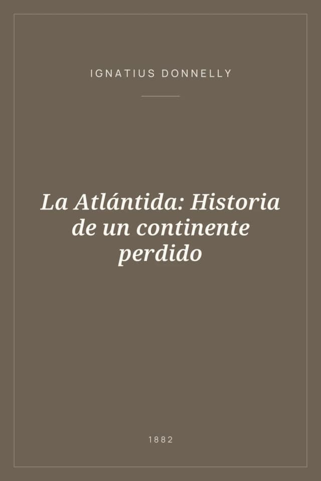 Portada de La Atlántida: Historia de un continente perdido