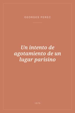 Portada de Un intento de agotamiento de un lugar parisino