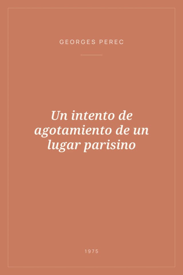 Portada de Un intento de agotamiento de un lugar parisino