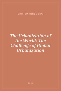 Portada de The Urbanization of the World: The Challenge of Global Urbanization