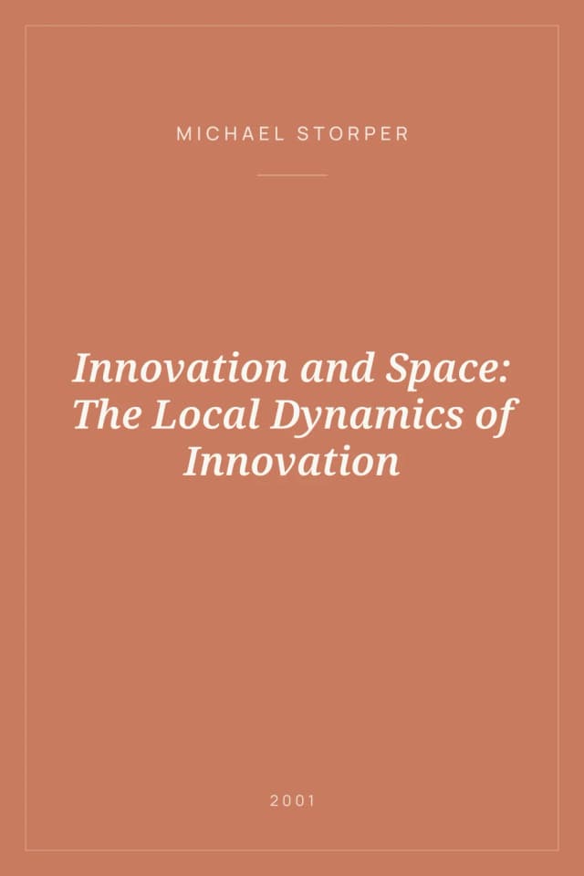 Portada de Innovation and Space: The Local Dynamics of Innovation