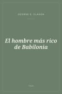 Portada de El hombre más rico de Babilonia