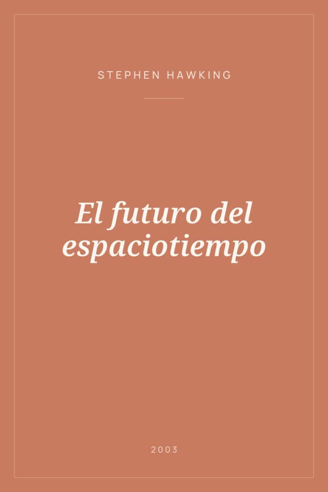 Portada de El futuro del espaciotiempo