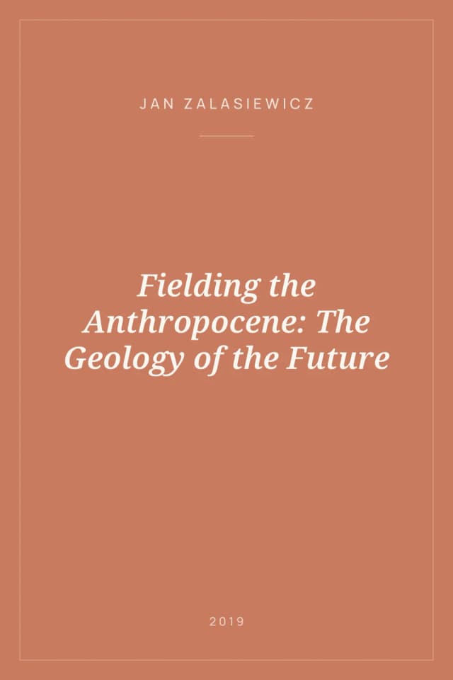Portada de Fielding the Anthropocene: The Geology of the Future