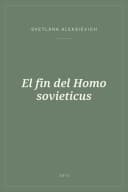 Portada de El fin del Homo sovieticus