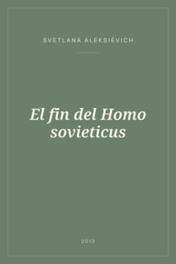 Portada de El fin del Homo sovieticus