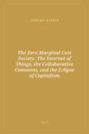 Portada de The Zero Marginal Cost Society: The Internet of Things, the Collaborative Commons, and the Eclipse of Capitalism