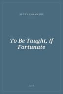 Portada de To Be Taught, If Fortunate