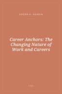 Portada de Career Anchors: The Changing Nature of Work and Careers