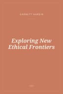 Portada de Exploring New Ethical Frontiers