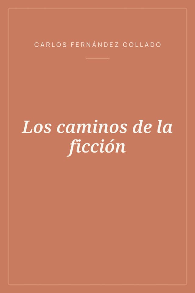 Portada de Los caminos de la ficción