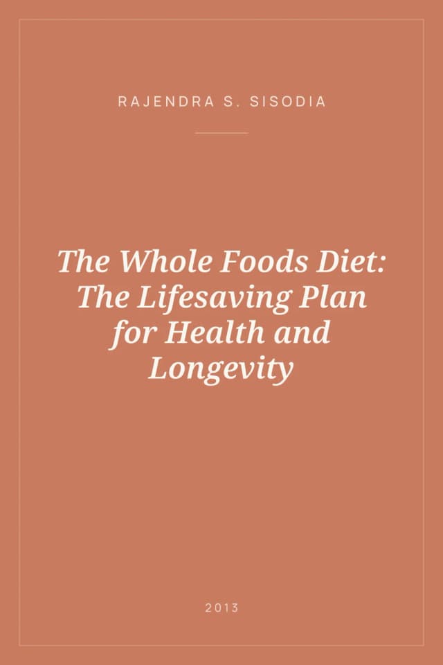 Portada de The Whole Foods Diet: The Lifesaving Plan for Health and Longevity