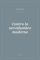 Portada de Contra la servidumbre moderna