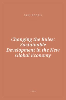 Portada de Changing the Rules: Sustainable Development in the New Global Economy