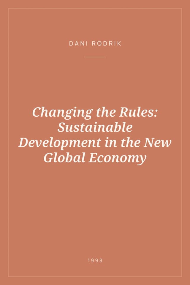 Portada de Changing the Rules: Sustainable Development in the New Global Economy