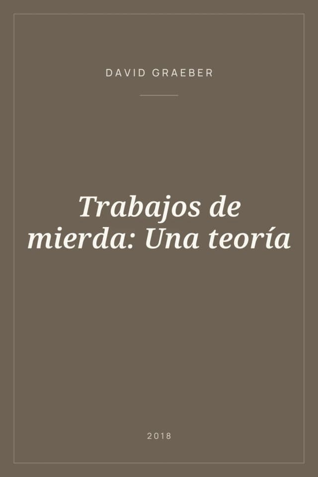 Portada de Trabajos de mierda: Una teoría