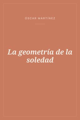Portada de La geometría de la soledad