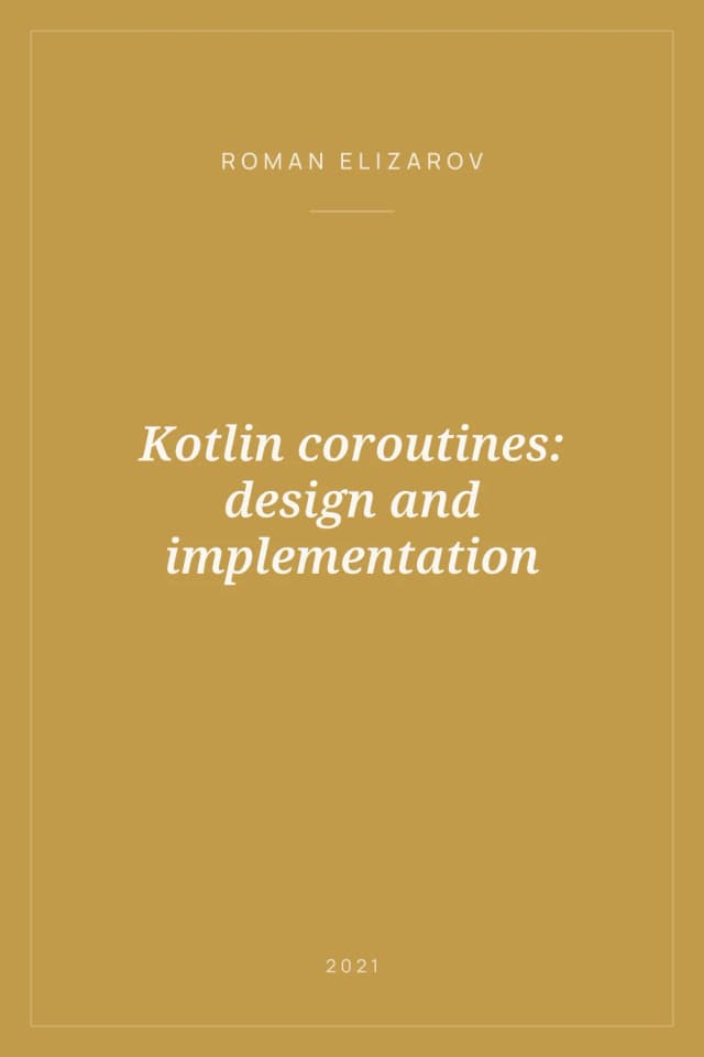 Portada de Kotlin coroutines: design and implementation