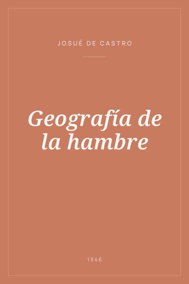 Portada de Geografía de la hambre
