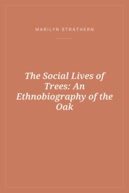 Portada de The Social Lives of Trees: An Ethnobiography of the Oak