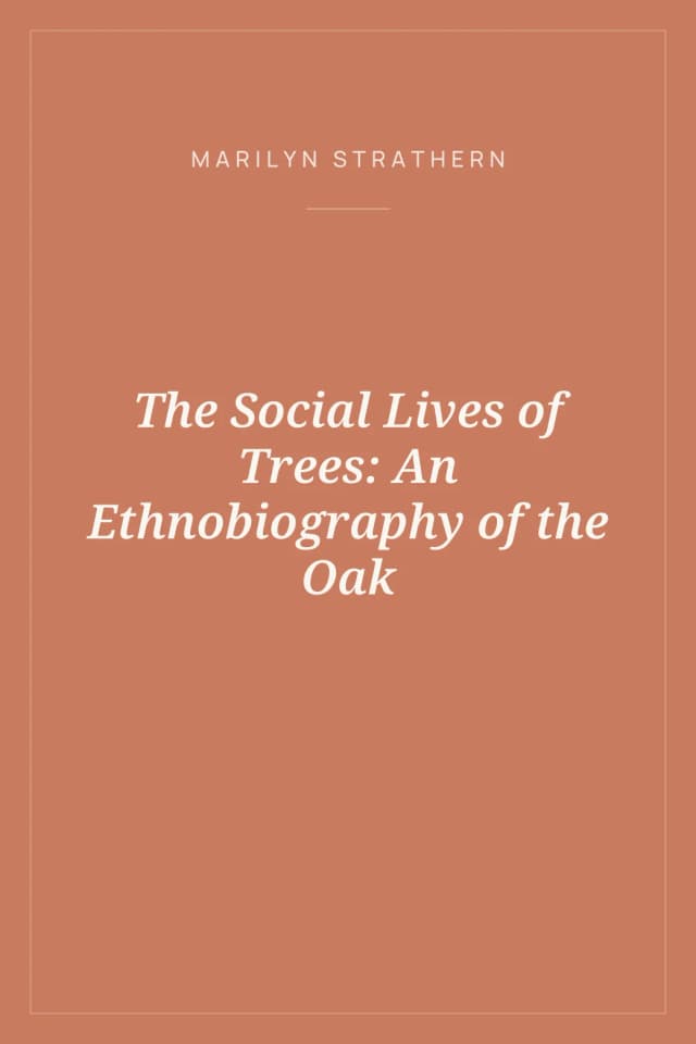 Portada de The Social Lives of Trees: An Ethnobiography of the Oak