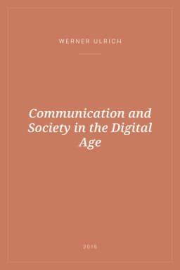 Portada de Communication and Society in the Digital Age