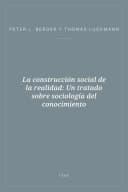 Portada de La construcción social de la realidad: Un tratado sobre sociología del conocimiento