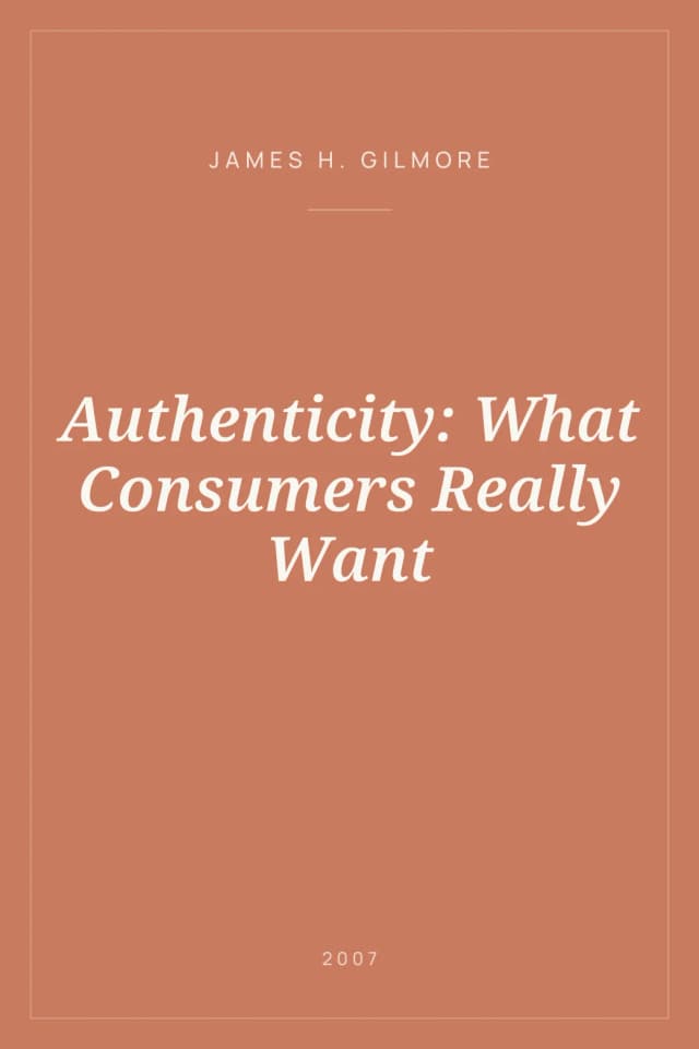 Portada de Authenticity: What Consumers Really Want