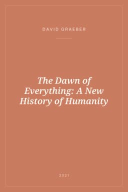 Portada de The Dawn of Everything: A New History of Humanity