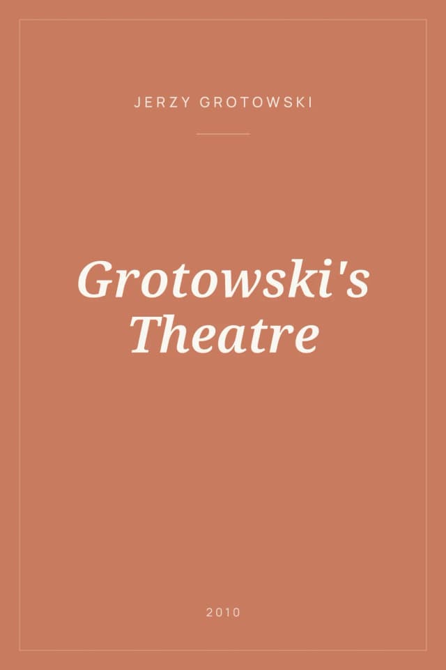 Portada de Grotowski's Theatre