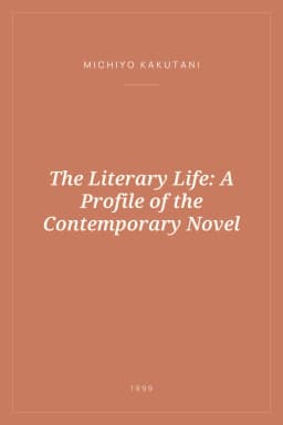 Portada de The Literary Life: A Profile of the Contemporary Novel