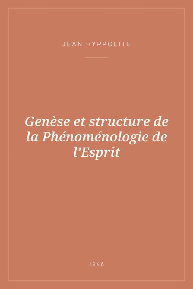 Portada de Genèse et structure de la Phénoménologie de l'Esprit