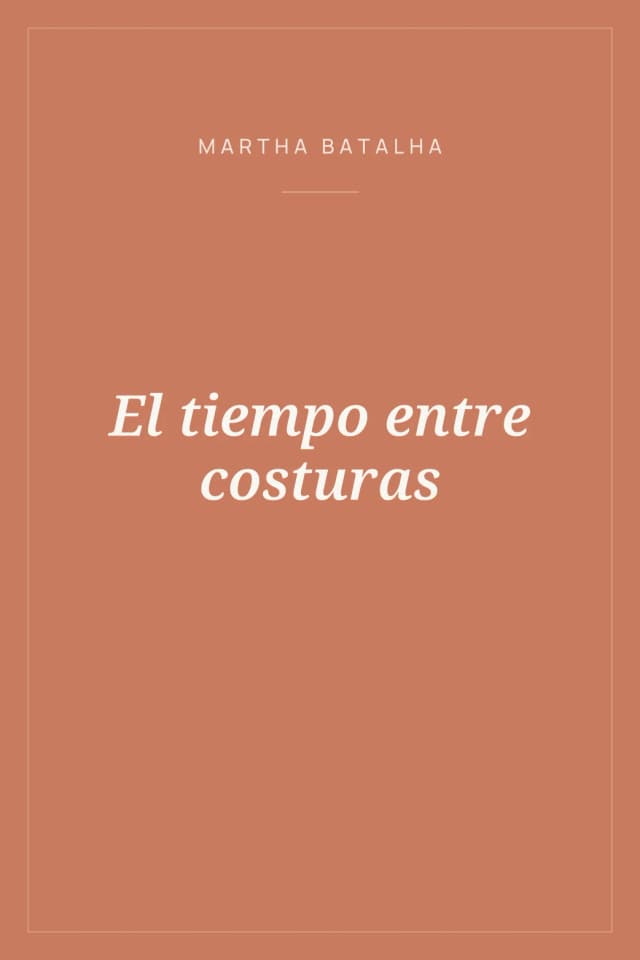 Portada de El tiempo entre costuras