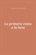 Portada de La primera visita a la luna