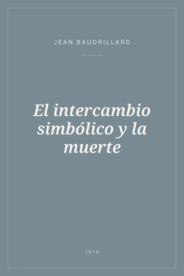 Portada de El intercambio simbólico y la muerte