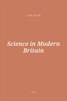 Portada de Science in Modern Britain