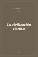 Portada de La civilización técnica