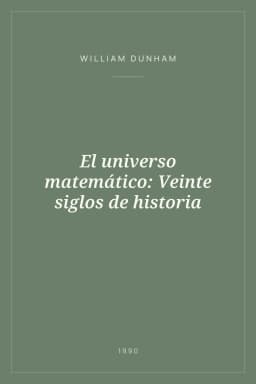 Portada de El universo matemático: Veinte siglos de historia