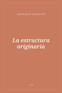 Portada de La estructura originaria