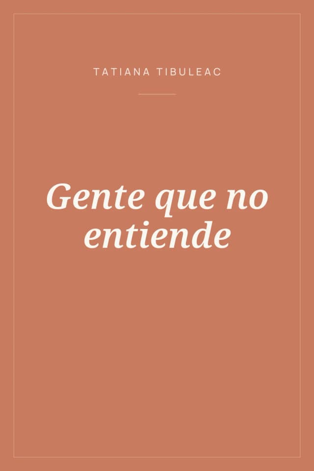 Portada de Gente que no entiende
