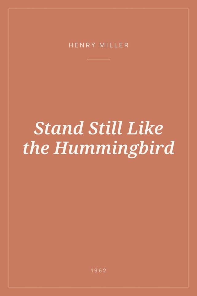 Portada de Stand Still Like the Hummingbird