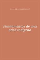 Portada de Fundamentos de una ética indígena